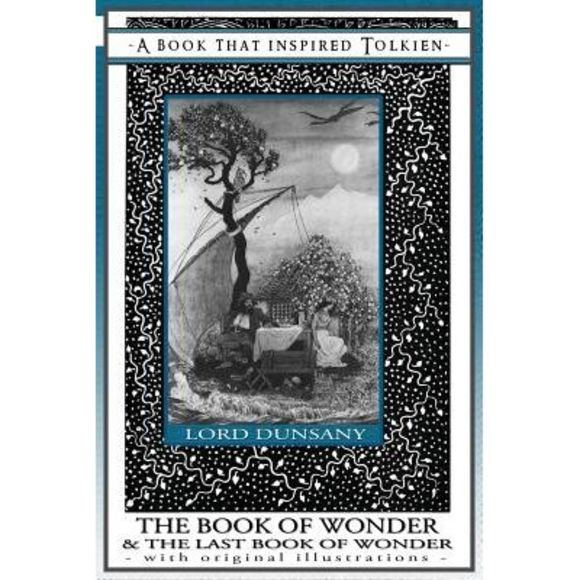The Book of Wonder and the Last Book of Wonder - Books That Inspired Tolkien: Wi - Picture 1 of 2